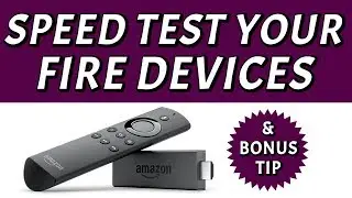 SPEED TEST AMAZON FIRESTICK & FIRE TV (CHECK PERFORMANCE) 2019