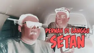 NGOCOK (Ngobrol Cucok) - Pernah di ganggu setan