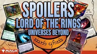 The Lord of the Rings Spoilers: Tom Bombadil, Frodo, Sauron's Bane, Gollum, & more! MTG
