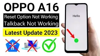 Oppo A16 (СРН2269) Frp Bypass (Talkback Not Working) | Latest Security Update 2023 (without pc)