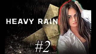 Продолжаем расследование в игре ▶ Heavy Rain▶