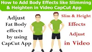 How to edit video in capcut app | how to add body effect on capcut | video editing app | Tricks 2024
