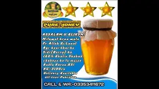 Best Fresh Organic Pure RAW Sidr Honey in Pakistan||Beri Ka 100% khalis Honey