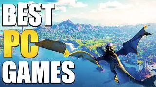 12 BEST PC Games You Can Play Right Now!