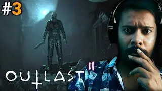 Surviving the Ultimate Nightmare: EVERYONE Wants to Kill Me in this Horror Game || Outlast 2 Ep 3