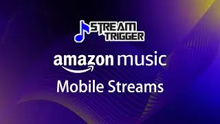 How to get mobile Amazon streams by using StreamTrigger - Play Playlist