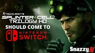 The Splinter Cell Trilogy HD Should Be On the Nintendo Switch (1080P 60FPS)