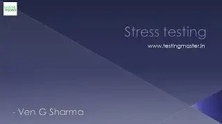 Stress Testing Overview || Testing Master || www.testingmaster.in