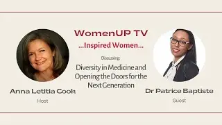 Dr Patrice Baptiste – Diversity in Medicine and Opening the Doors for the Next Generation