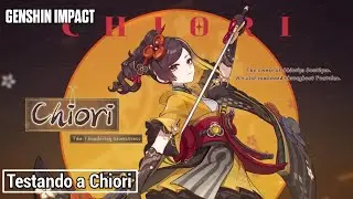 Genshin Impact: Testando a Chiori