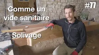 Comme un vide sanitaire 5/7 – Solivage – NLAB #77