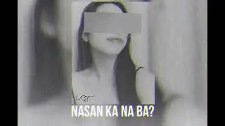 WST - Nasan ka na ba? (Rapxodus) Prod. Dennyebtracks Pdubcookin