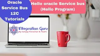 Oracle Service Bus 12C | What is OSB, Proxy Service, Pipeline Explained | First Program using OSB