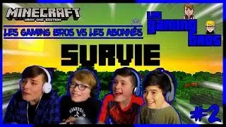 IL FAUT SURVIVRE - LES GAMING BROS VS LES ABONNÉS - MINECRAFT | LES GAMING BROS