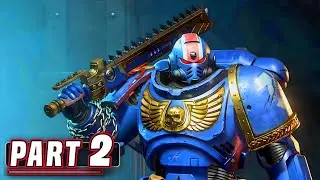 WARHAMMER 40,000: SPACE MARINE 2 - Walkthrough Gameplay - PART 2 - THE SQUAD