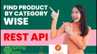 Spring Boot-How To CREATE API TO FIND  PRODUCT BY CATEGORY |  ECOMMERNCE PROJECT | REST API
