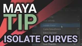 Maya Animation Tips - Isolate Graph Editor Curves