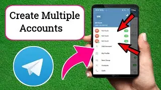 How to Create Multiple Telegram Accounts with One Phone | Create Unlimited Telegram Account
