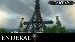 Enderal: The Shards of Order - Part 49