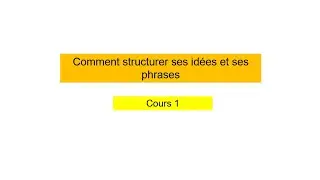 COURS 1: Comment communiquer avec fluidité en français