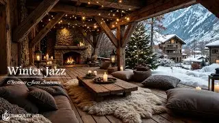 Cozy Winter Porch With Relaxing Jazz Music | Gentle Jazz Ambience and Fireplace for Relaxation