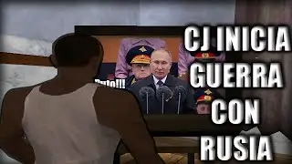 Gta san andreas-CJ INICIA GUERRA CON RUSIA Pt1-(LOQUENDO)