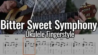 The Verve - Bitter Sweet Symphony (Ukulele Fingerstyle / Chord Melody)