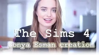 Sims 4 ❤ Создаем видеоблогера ❤ Sonya Esman ❤