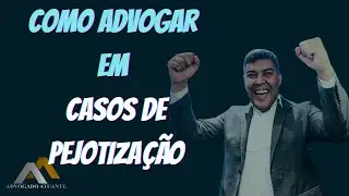 Advogado | Como Advogar em casos de Pejotização