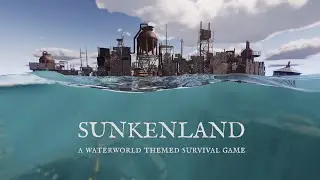 Sunkenland - Продолжаем приключение, 2 серия.