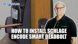 How to Install Schlage Encode Smart Deadbolt
