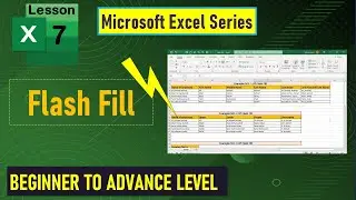 Flash fill in detail ll Microsoft Excel Flash Fill ll Ms Excel series