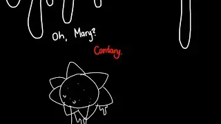 ‘Mary?’ Contrary.’ (Oc character lore) (Not Og?) (Made by Me:D)