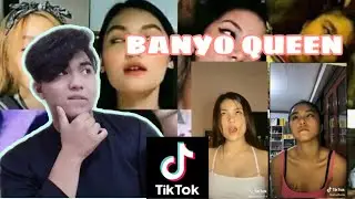BANYO QUEEN TIKTOK REACTION!! IBA DIN ANG TIRIK NG MATA (ANG SEXY NILA GRABE!!)