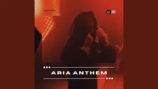 Aria Anthem