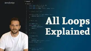 All Loops in JavaScript, Explained