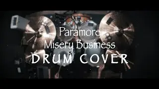 Paramore - Misery Business Drum Cover By LEMON