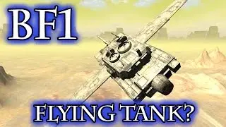 Battlefield 1: I Didn't Know Tanks Could Fly