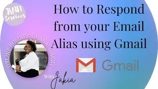 How to Respond from your Email Alias using Gmail