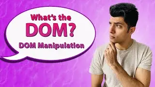 DOM Manipulation - Creating Elements - DOM In Depth