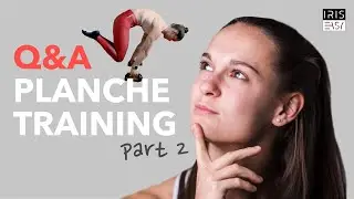 Which planche progression should I choose? Q&A with Iris Pt. 2