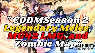 *New* Legendary Spear Melee, MG42 LMG, and Zombie Map in CODM Season 2