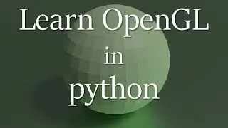 OpenGL in python e15 - loading 3D .obj files
