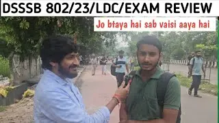 802/23 DSSSB EXAM Review 1october 2025|Jr. Assistant Analysis|DSSSB LDC/JSA/STENO REVIEW 
