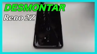 Disassemble Oppo Reno 2Z