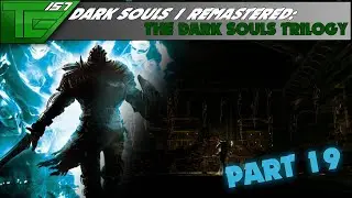 Dark Souls Remastered   Part 19