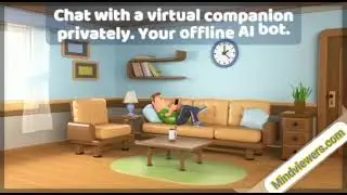 See Your Personal Virtual Companion - A Free Offline Chat-bot