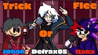 Trick Or Flee:(Defrax05 And Johan Vs Itaka) 🎶🎵Friday Night Funkin🎵🎶