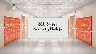 DAY#14: SQL Server Recovery Models Walkthrough