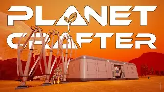 LET'S TERRAFORM A PLANET? - Planet Crafter - E1